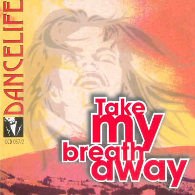 CD Take My Breath Away