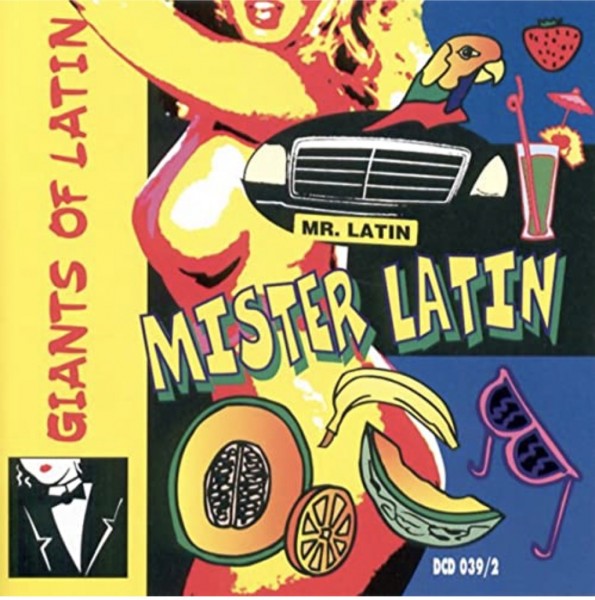 Latein CD Dancelife Giants Of Latin Mister Latin
